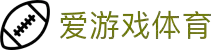 爱游戏·体育 - AYX爱游戏(中国)
